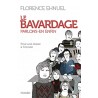 Le bavardage parlons-en enfin