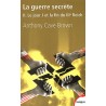 La guerre secrète, le rempart des mensonges - Volume 2