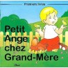 Petit Ange chez Grand-Mère