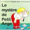 Le mystère de Petit Ange