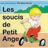 Les soucis de Petit Ange