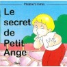 Le secret de Petit Ange