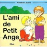 L'ami de Petit Ange