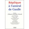 Réplique à l'amiral De Gaulle