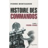 Histoire des commandos - Tome 1