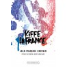 Kiffe la France