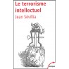 Le Terrorisme Intellectuel