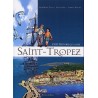 Cette histoire qui a fait Saint-Tropez