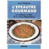 L'épeautre gourmand