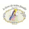 Le livre de notre famille