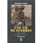 Une vie de guerres