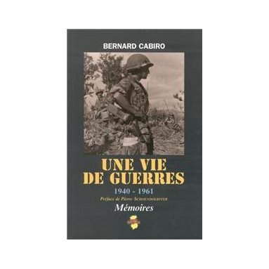 Une vie de guerres