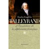 Talleyrand et l'invention de la diplomatie française