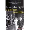 Bruckberger l'enfant terrible