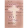 Dachau mon baptême !