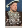 Henri VIII et le schisme anglican