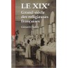 Le XIXe, Grand siècle des religieuses françaises