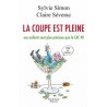 La coupe est pleine