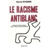 Le racisme antiblanc