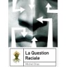 La question raciale