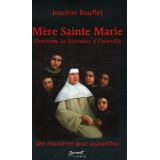 Mère Sainte-Marie , Henriette Le Forestier d'Osseville , une éducatrice pour aujourd'hui