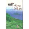 Les vertes collines et autres histoires