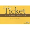 Petite histoire du ticket de métro parisien