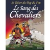 Le sang des chevaliers - Tome 3