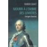 Mourir à l'ombre des Lumières