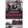 La bataille de Stalingrad