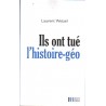 Ils ont tué l'histoire-géo