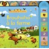 Brouhaha à la ferme