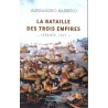 La bataille des trois empires