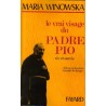 Le vrai visage du Padre Pio