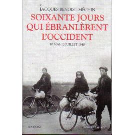 Soixante jours qui ébranlèrent l’Occident