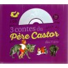 3 contes du Père Castor dès 4 ans