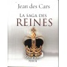 La saga des reines