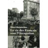 La vie des Français sous l'Occupation