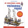 Je construis mon vaisseau royal